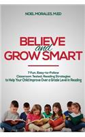 Believe and Grow Smart
