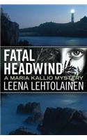 Fatal Headwind