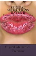 Sensual Seductions Rated R: Erotic Poetry for the Deliciously Married