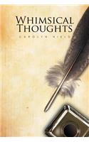 Whimsical Thoughts: (English)