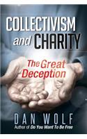 Collectivism and Charity