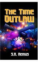 The Time Outlaw
