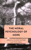 Moral Psychology of Hope