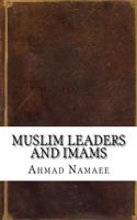 Muslim Leaders and Imams