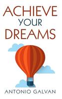 Achieve Your Dreams