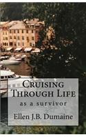 Cruising Through Life