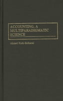 Accounting, a Multiparadigmatic Science