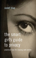 Smart Girl's Guide to Privacy