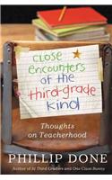 Close Encounters of the Third-Grade Kind