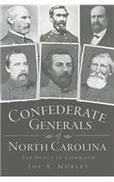 Confederate Generals of North Carolina