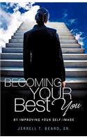 Becoming Your Best You: (English)