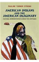 American Indians and the American Imaginary