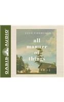 All Manner of Things (Library Edition)