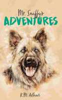 Mr. Sniffy's Adventures
