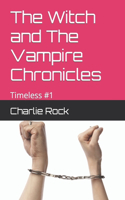 Witch and The Vampire Chronicles
