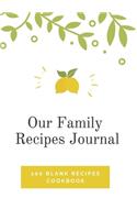 Our Family Recipes Journal