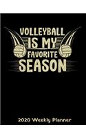 Volleyball Is My Favorite Season 2020 Weekly Planner
