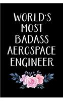 World's Most Badass Aerospace Engineer