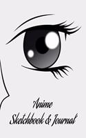 Anime Sketchbook & Journal: Draw your own & tell your Story!