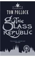 The Glass Republic