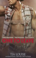 One to Leave: One to Hold, Book 5