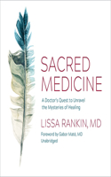 Sacred Medicine