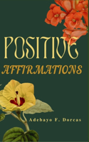 Positive Affirmations