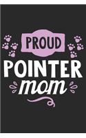 Proud Pointer Mom