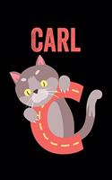 Carl: Journal (Diary, Notebook) Personalized Custom Name Alphabet Cat Birthday Gift for Boys