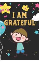 I Am Grateful