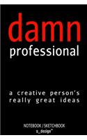 Notebook / Sketchbook for Architects, Designer, Artist, Art / Design / Architecture Students: [ 120 pages blank dotted dot grid paper ]