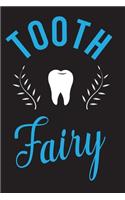 Tooth Fairy