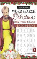 Word Search Christmas Bible Hymns & Carols - Book 3