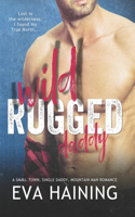 Wild Rugged Daddy