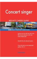 Concert singer RED-HOT Career Guide; 2508 REAL Interview Questions