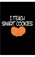 I Teach Smart Cookies