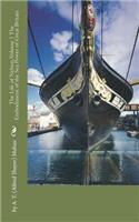 The Life of Nelson, Volume 1 The Embodiment of the Sea Power of Great Britain