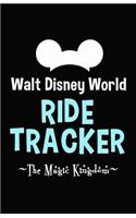 Walt Disney World Ride Tracker - The Magic Kingdom