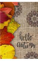 Hello Autumn