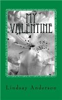 My Valentine: A Caralee Green Novel(Caralee Green)