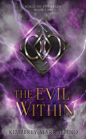 Evil Within (Magic of the Realm Book 2)