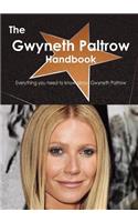 The Gwyneth Paltrow Handbook - Everything You Need to Know about Gwyneth Paltrow