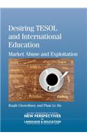 Desiring Tesol and International Education