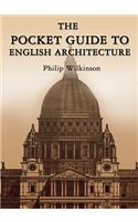 The Pocket Guide to English Architecture
