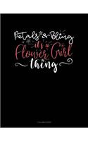 Petals & Bling It's a Flower Girl Thing: 3 Column Ledger