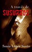 A través de susurros
