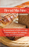 Bread Machine Cookbook
