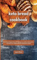 Keto bread cookbook