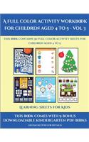 Learning Sheets for Kids (A full color activity workbook for children aged 4 to 5 - Vol 3)