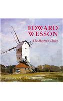 Edward Wesson the Master's Choice